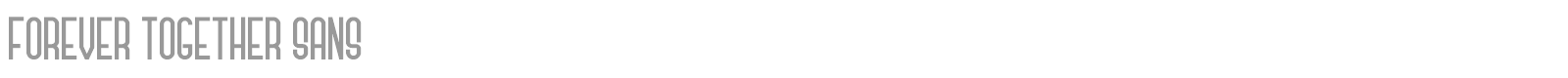 Forever Together Sans font preview